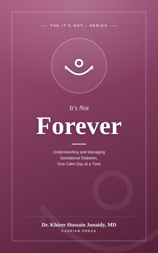 Cover of It's Not Forever